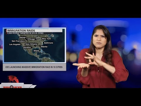 ICE launching massive immigration raid in 10 cities (ASL - 6.22.19)