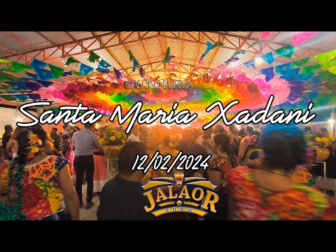 Jalaor Show - Lo Mejor de Xadani Oaxaca
