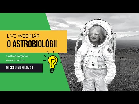 O astrobiológii s Michaelou Musilovou