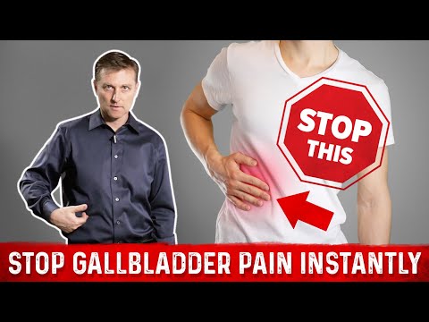 How To Stop Gallbladder Pain Instantly – Dr. Berg