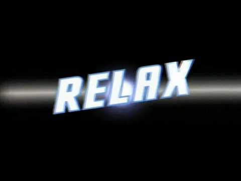 Video thumbnail for Relax