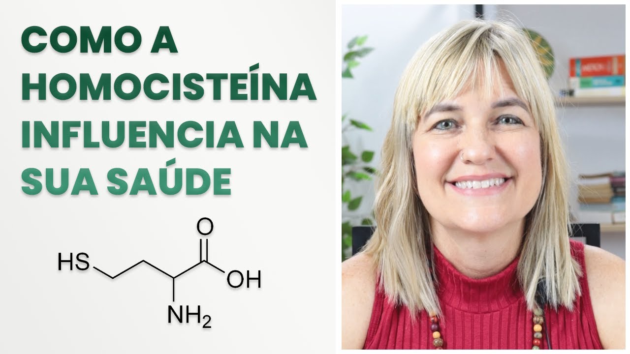 POR QUE A HOMOCISTEÍNA É FUNDAMENTAL PARA A SUA SAÚDE ?