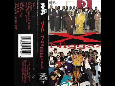 X-Niggaz - Ex-Nigga
