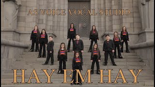 As Voice Vocal studio - Hay em Hay (2022)