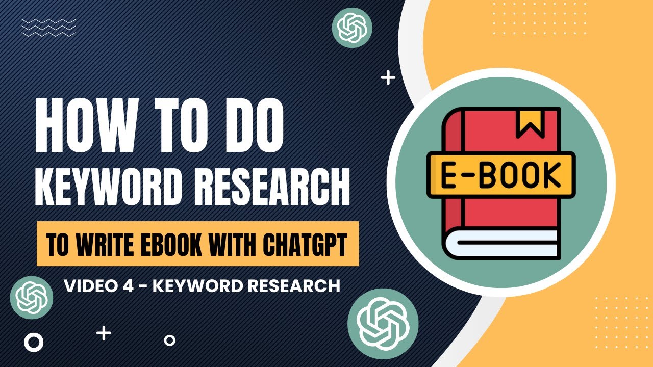 How To Do Keyword Research To Write eBook With ChatGPT