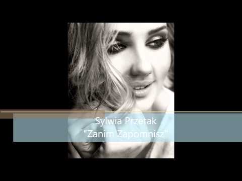 Sylwia Przetak Zanim zapomnisz