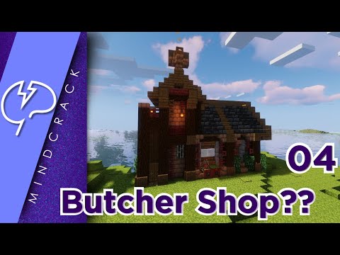 Mindcrack SMP | Ep. 4 - Butcher Shop??