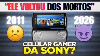 O XPERIA PLAY VOLTOU EM 2026?