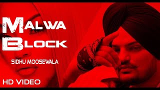 Malwa Block (Official Video)  Sidhu Moose Wala  Wa