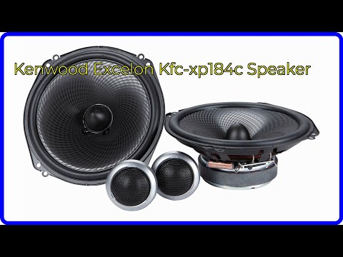 REVIEW (2026): Kenwood Excelon Kfc-xp184c Speaker. First Look.