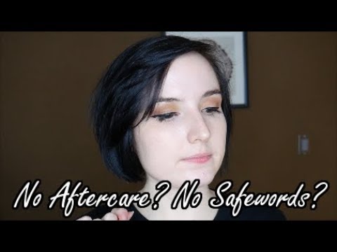 No Aftercare, No Safewords -- Is this Okay in BDSM? Video