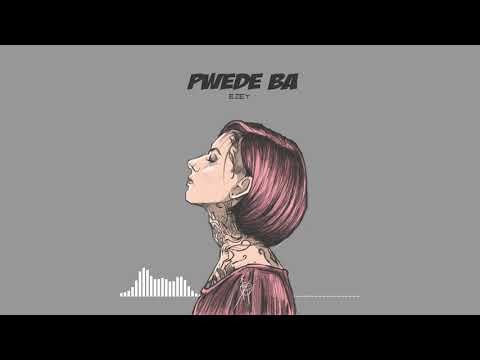 ezey - pwede ba
