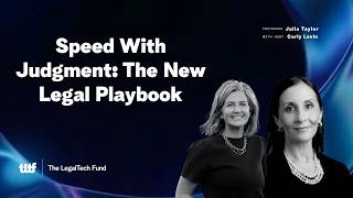 Speed with Judgement: The New Legal Playbook | Carly Levin ft Julia Taylor | Legal(tech) Briefs 2026