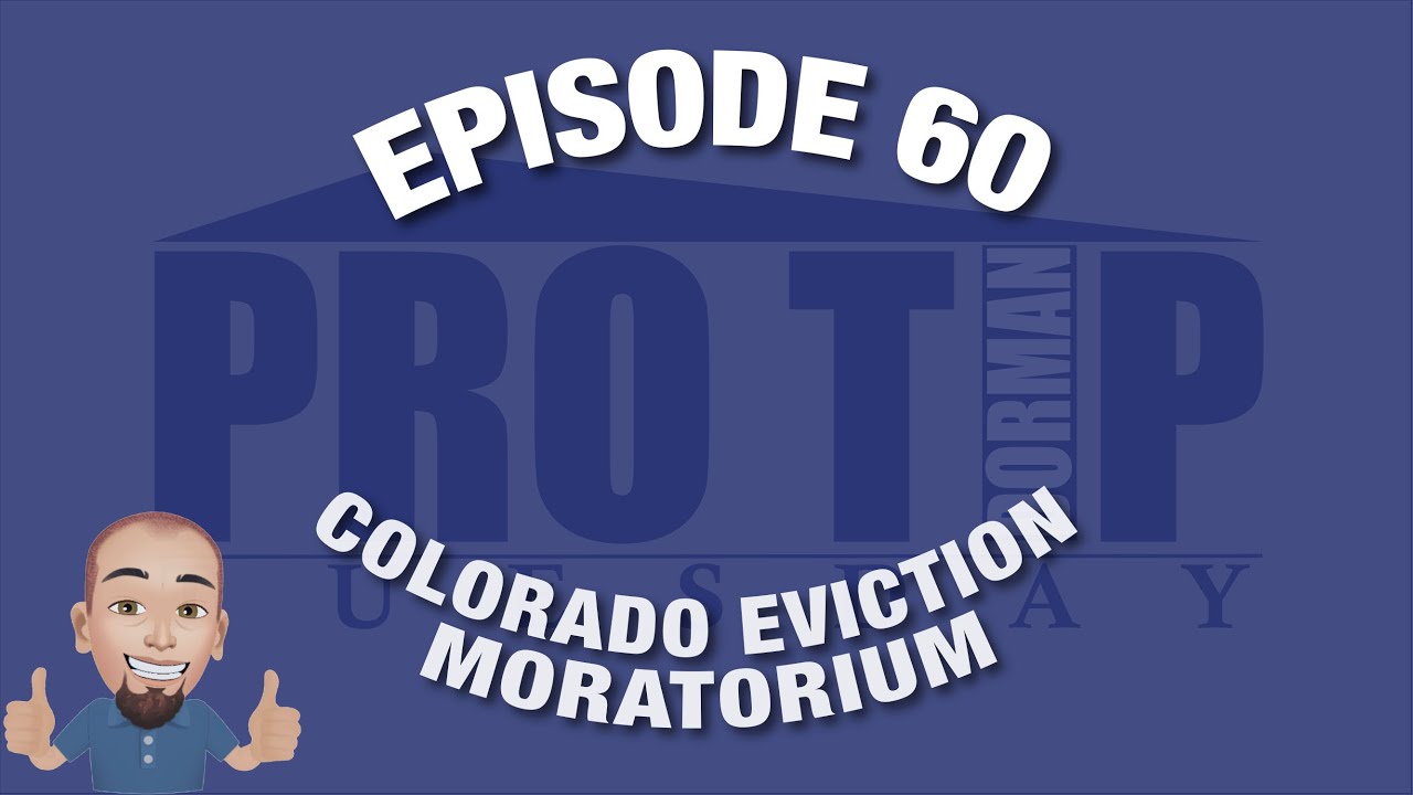 <![CDATA[Episode 60: Colorado Eviction Moratorium]]>