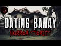 DATING BAHAY HORROR STORIES | True Stories | Tagalog Horror Stories | Malikmata