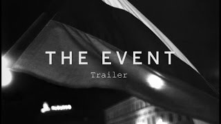 THE EVENT Trailer | Festvial 2015