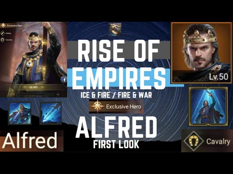 Exclusive Hero King Alfred First Look - Rise Of Empires Ice & Fire
