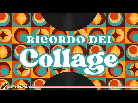 Collage – Il meglio delle canzoni dei Collage