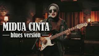 Download lagu Midua Cinta | Soulful Blues Version - MelodiaRahma mp3