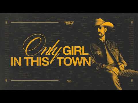 Video thumbnail for Only Girl In This Town