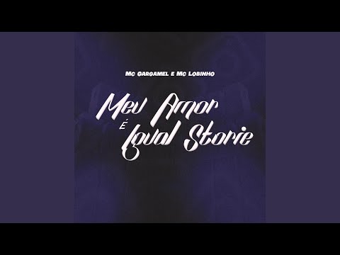 Meu Amor é Igual Storie