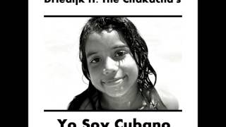 Driedijk ft The Chakacha's - Yo Soy Cubano
