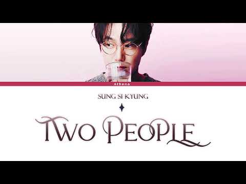 성시경 (Sung Si Kyung) - 두 사람 (Two People) (Lyrics Eng/Rom/Han)