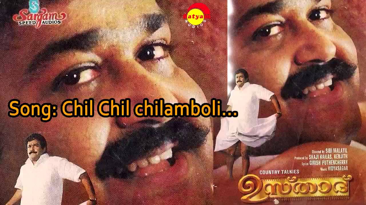 Chil Chil Chilamboli Lyrics | Ustaad | MG Sreekumar | Vidyasagar