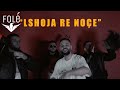 Skerdi - Lshoja Re Noçe