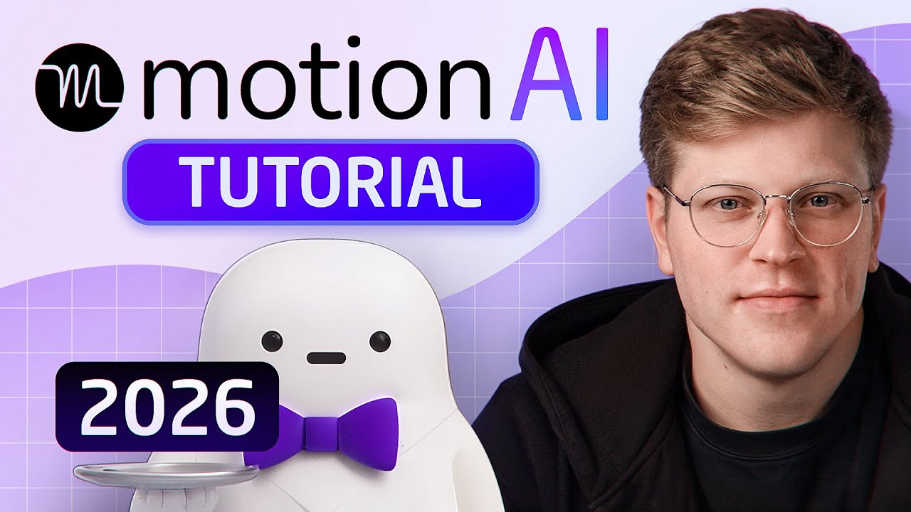Motion AI Tutorial 2026: How to Use Motion Step by Step