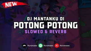 Download lagu DJ Mantaku Di Potong Potong ( Slowed & Reverb ) 🎧 mp3 Download lagu DJ Mantaku Di Potong Potong ( Slowed & Reverb ) 🎧 mp3