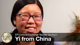 Yi from China | EPI Cultural Exchange Teacher Spotlight