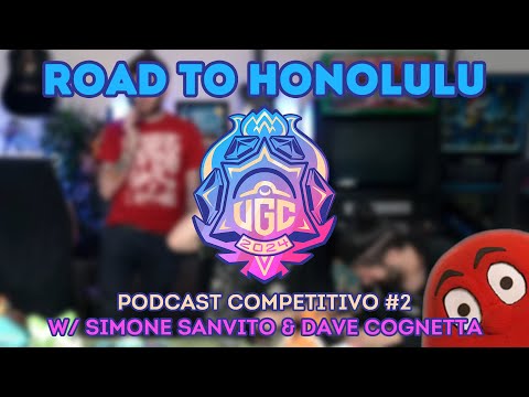 Road to Honolulu - Podcast competitivo #2 w/ Simone Sanvito & Nico Davide Cognetta