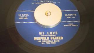 WINFIELD PARKER - My Love - RU JAC