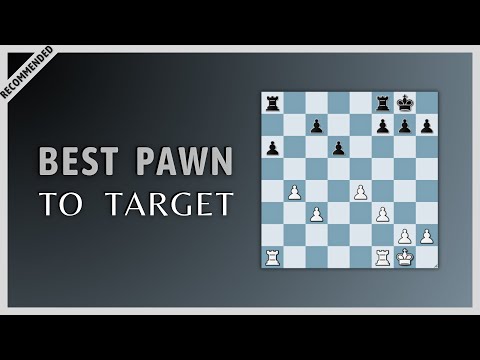 Understanding Pawn Structure in Chess: How to Find the Best Target
