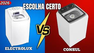 Electrolux ou Consul? Qual MÁQUINA De LAVAR ROUPAS COMPRAR Em 2026?