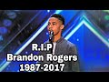 True Talent Gone Too Soon Brandon Rogers America S Got Talent