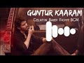 Guntur Kaaram Fight BGM Download Link Mahesh Babu