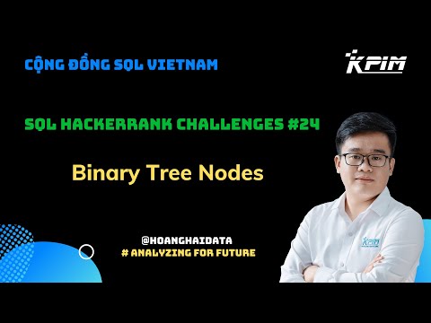 Sql Hackerrank Challenges 24 Binary Tree Nodes