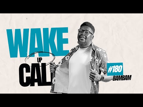 The Wake Up Call With Grauchi #180 BamBam