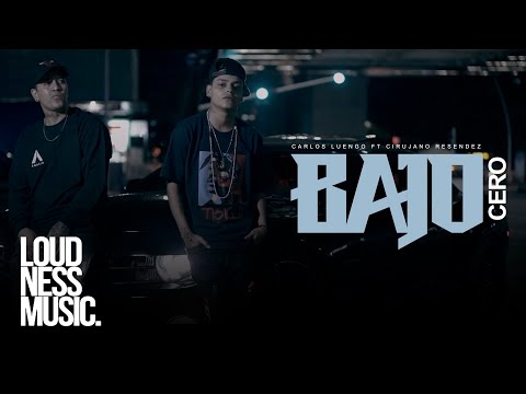 Carlos Luengo Ft @cirujanoresendez1233 - Bajo Cero [VideoOficial]
