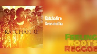 Sensimillia - Katchafire
