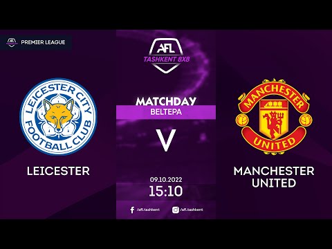 AFL ENGLAND 4  TUR  LEICESTER - MANCHESTER UNITED