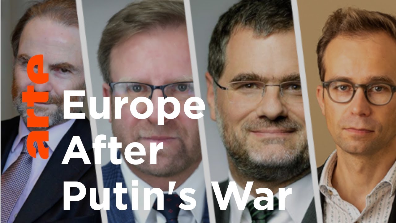 Europe After Putin’s War on Ukraine