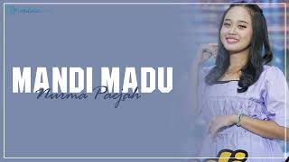 Download lagu MANDI MADU - Nurma Paejah (Lirik) mp3 Download lagu MANDI MADU - Nurma Paejah (Lirik) mp3