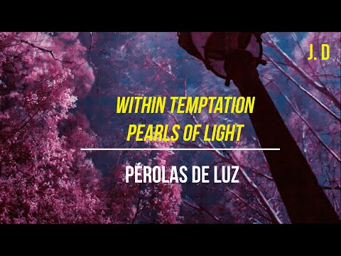Pearls Of Light - Within Temptation
