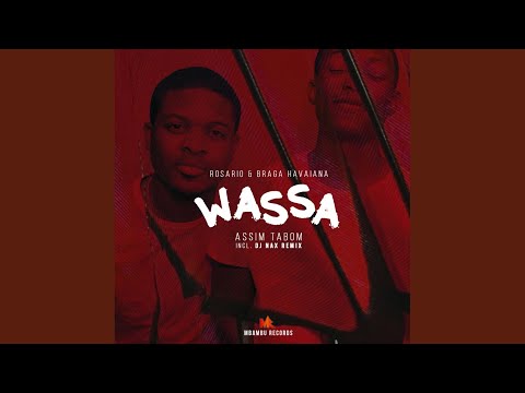 Wassa (Assim Ta Bom) (Dj Nax Remix)