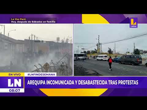 Arequipa está incomunicada y desabastecida tras las protestas y bloqueos de carreteras