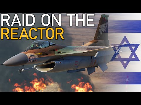 Raid on the Reactor! Operation Opera in the DCS World F-16C Viper!