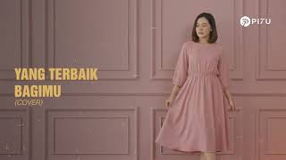 Download lagu Yang Terbaik Bagimu - Ada Band | Cover by PI7U mp3
